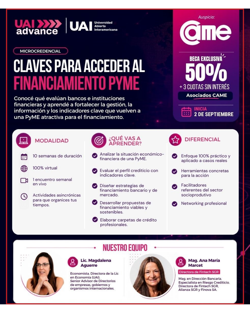 CAME y UAI lanzan el Programa “Claves para acceder al financiamiento pyme”