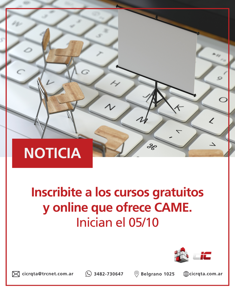 Inscribite a los cursos gratuitos y online que ofrece CAME. Inician el 05/10